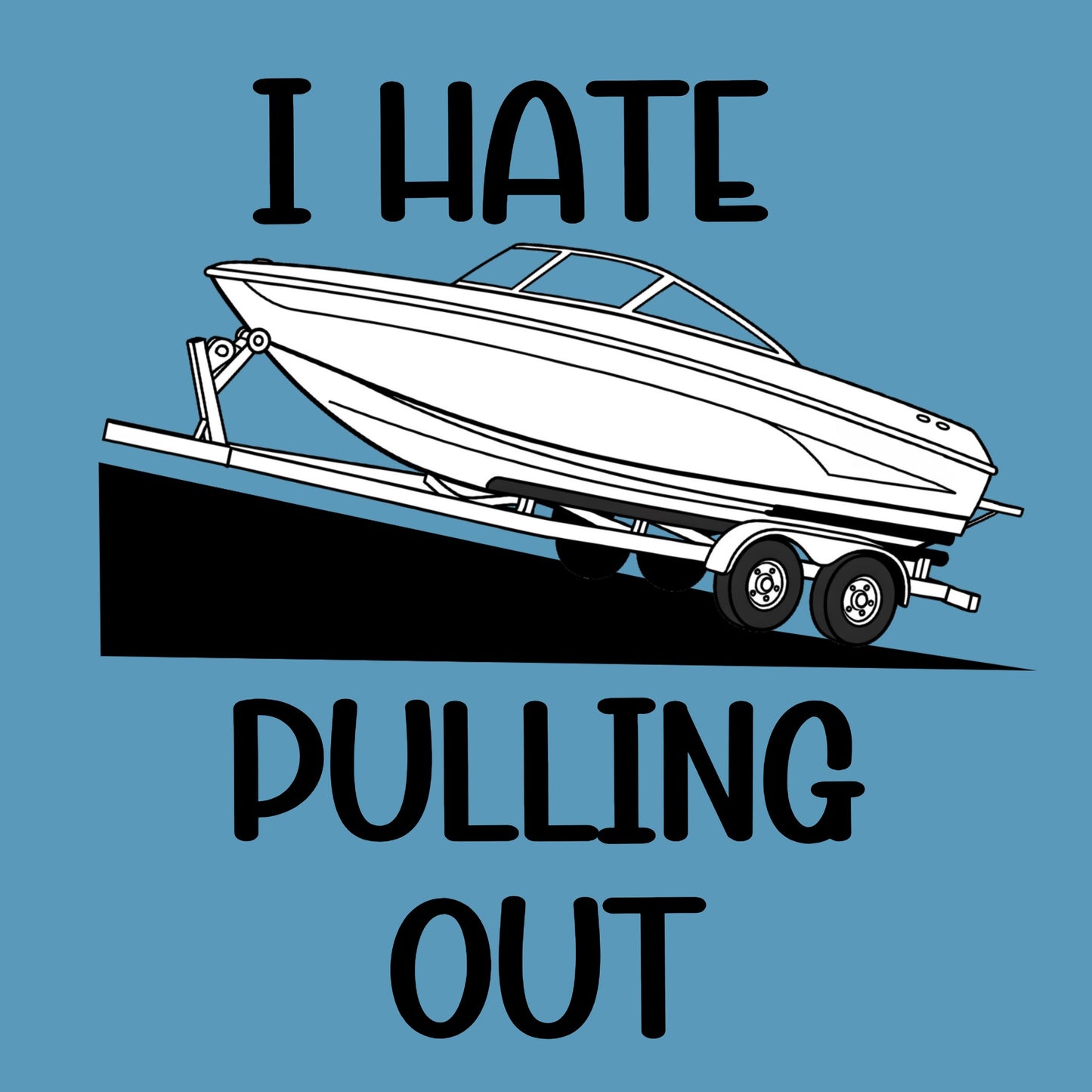 I Hate Pulling Out - Hitch Cover Design