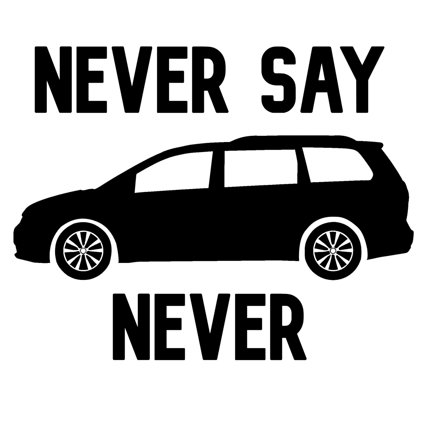 Never Say Never - Hitch Cover Design