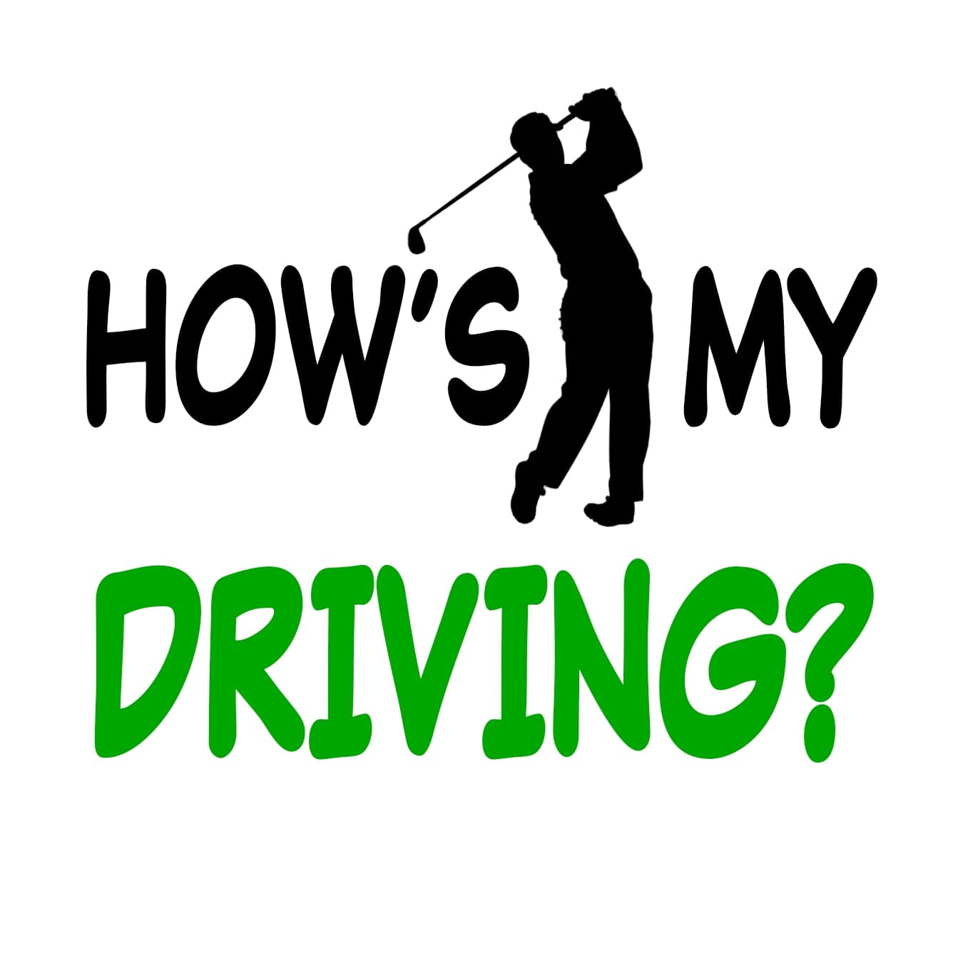 Hows My Driving Golf
