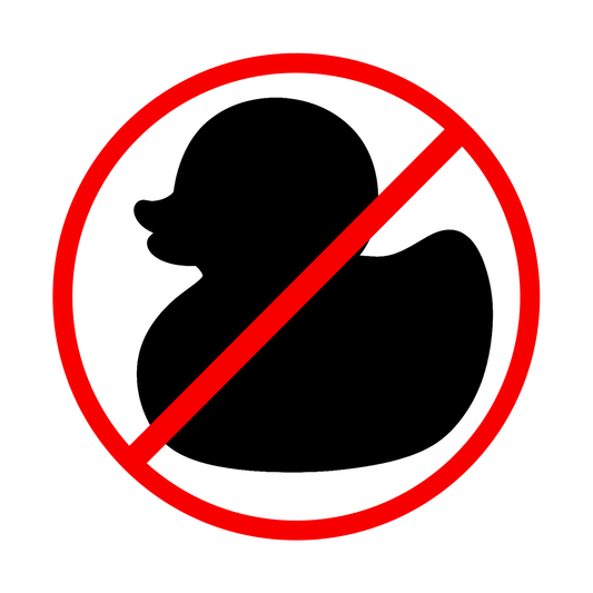 No Rubber Ducks
