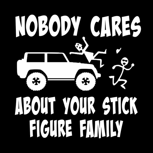 Nobody Cares About Your Stick Figure Family